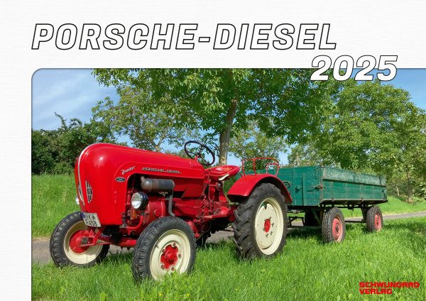 Kalender 2025 – Porsche-Diesel-Schlepper im Einsatz