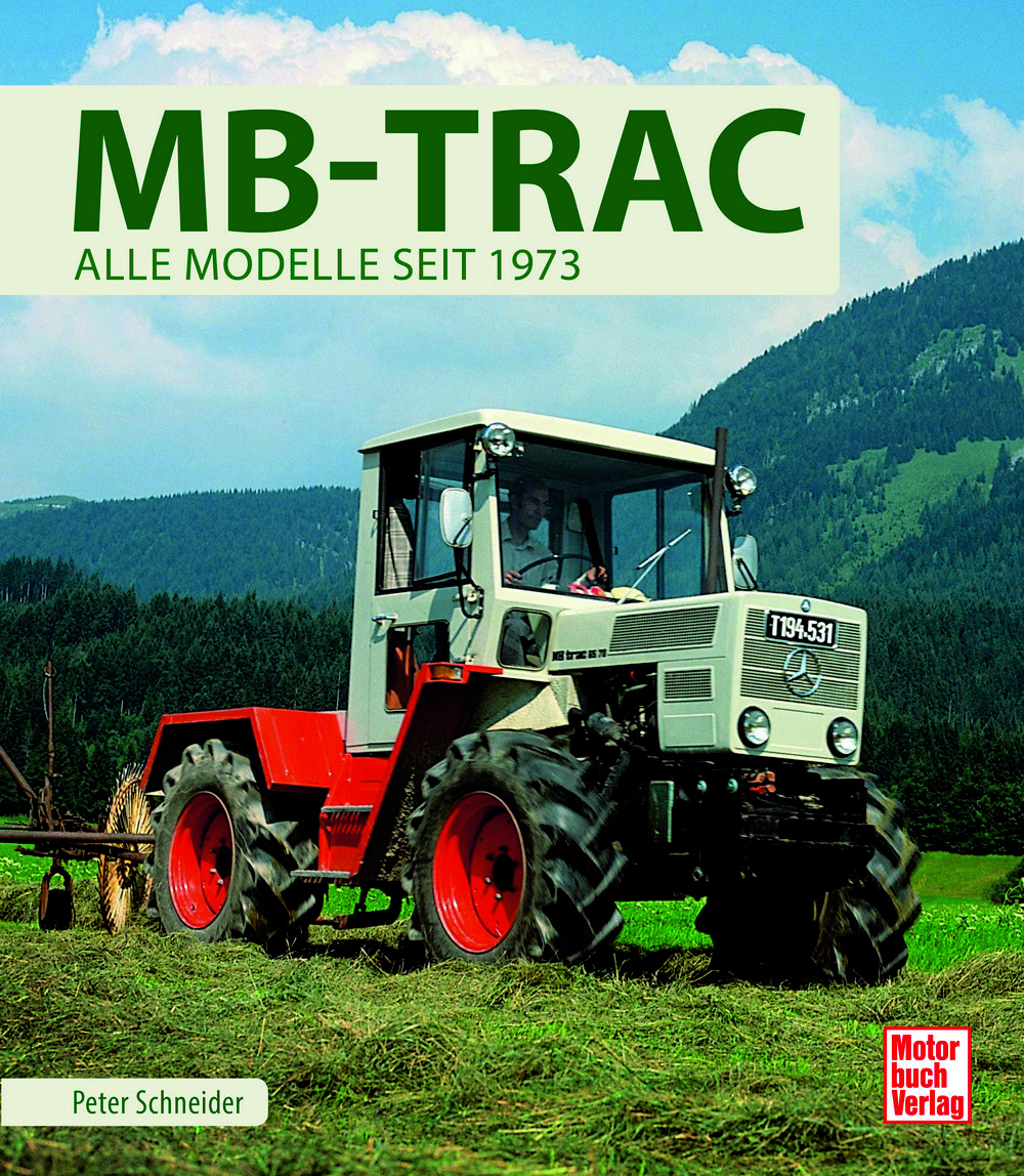 MB trac – Alle Modelle seit 1973